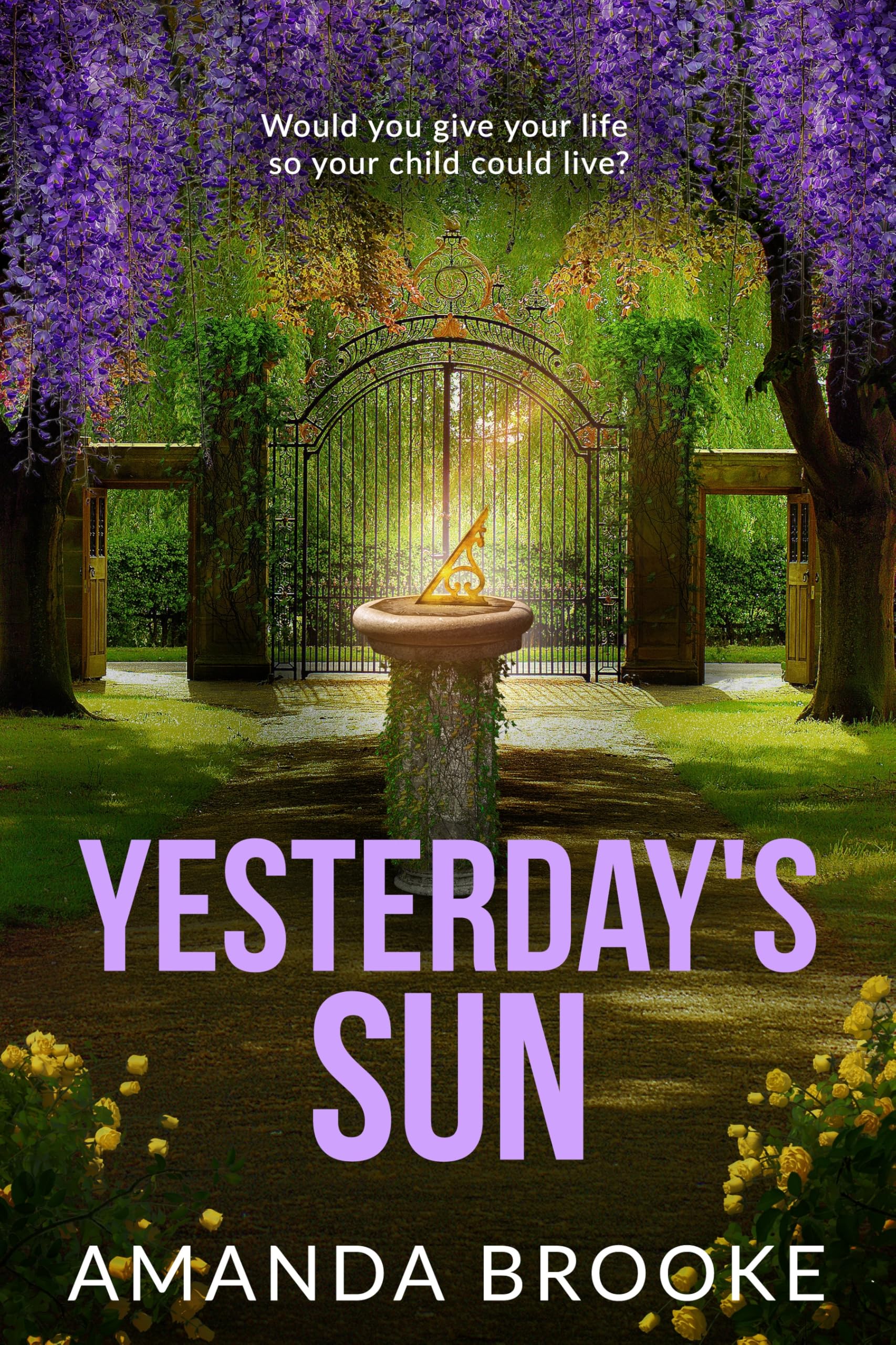 Yesterday's Sun: A magical and heartbreaking book club novel