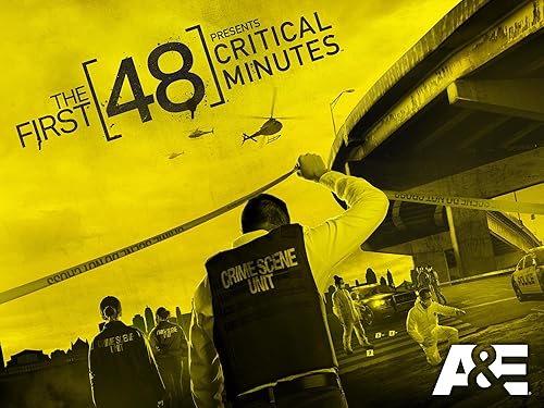 The First 48 Presents Critical Minutes