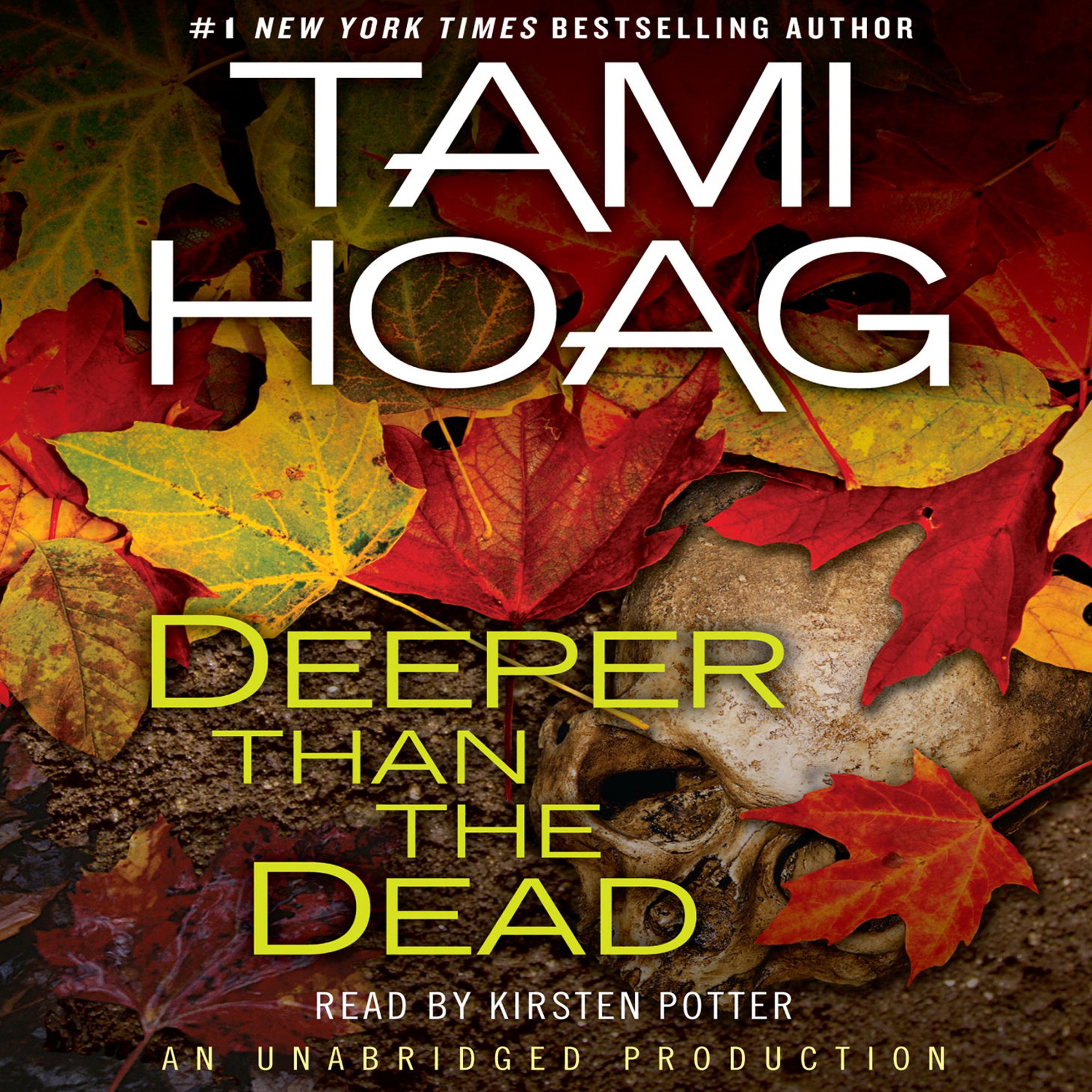 Deeper than the Dead