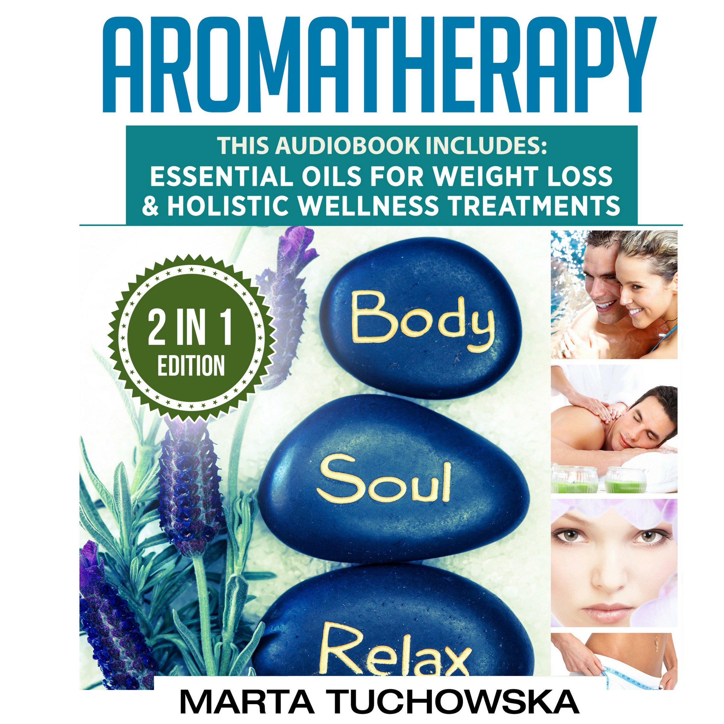 Aromatherapy: 2 in 1 Bundle