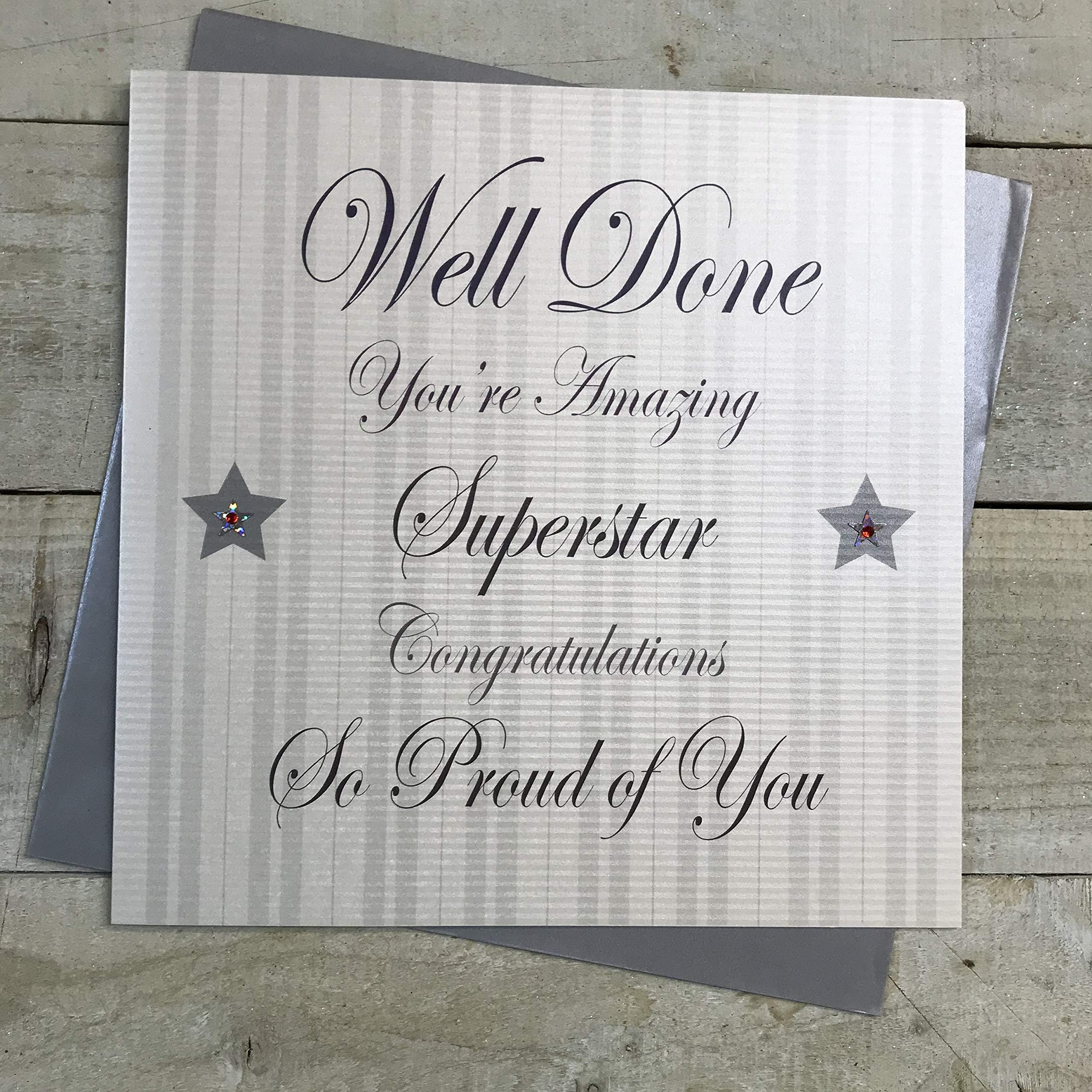 WHITE COTTON CARDS Large Amazing Superstar Congratulations so Proud of You Hand Decorated Well Done Card, XPD21