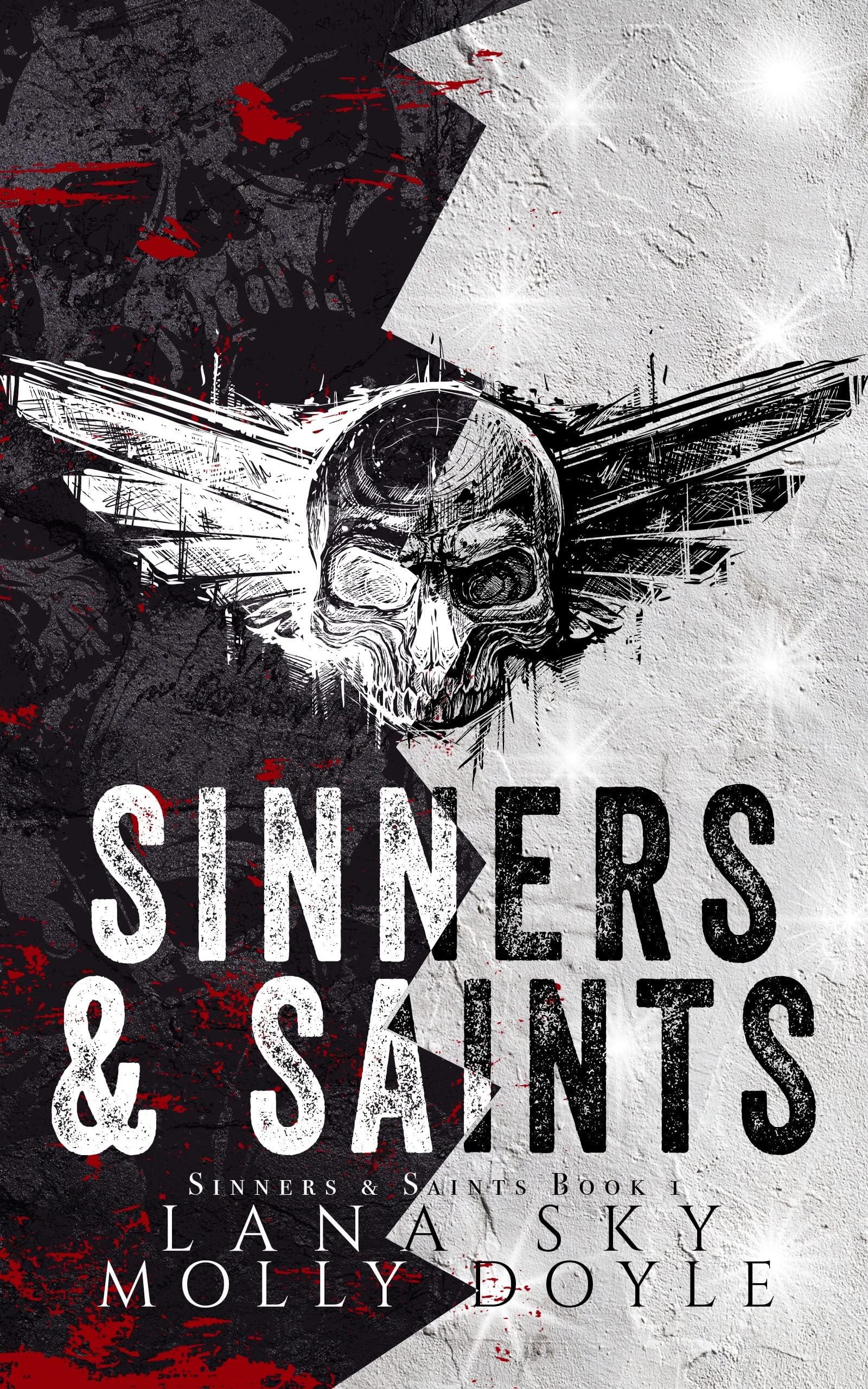 Sinners & Saints: A Dark MC Romance