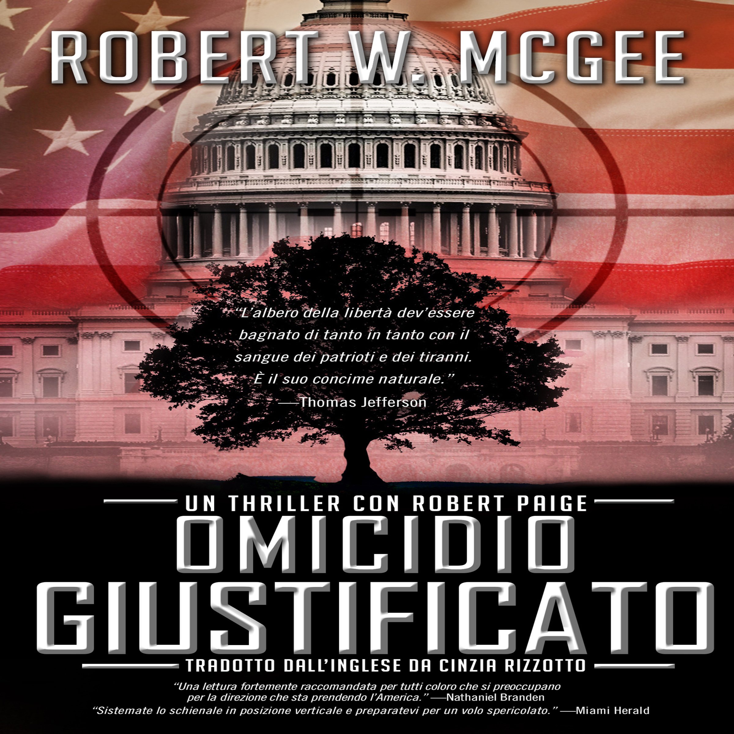 Cover art for Omicidio Giustificato: Un thriller con Robert Paige [Justifiable Homicide: A Robert Paige Thriller], Vol. 1