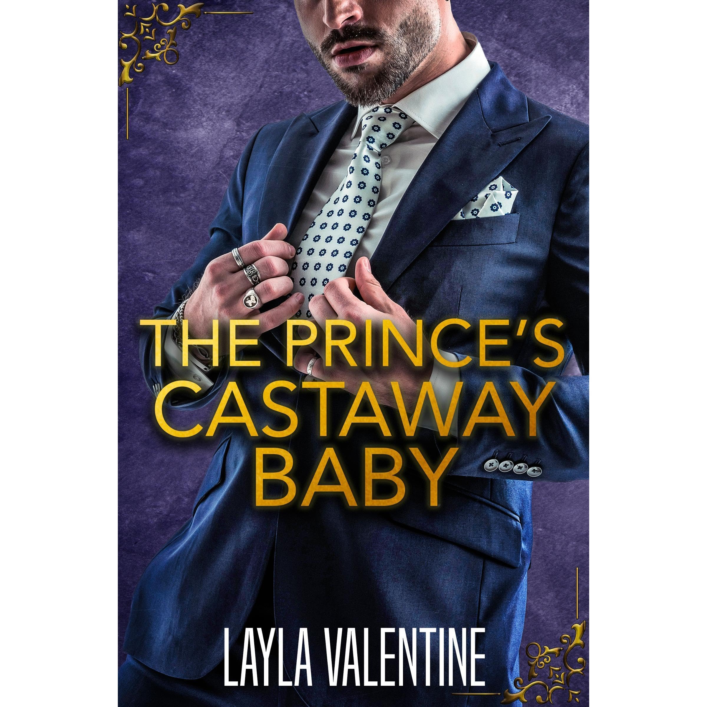 The Prince's Castaway Baby