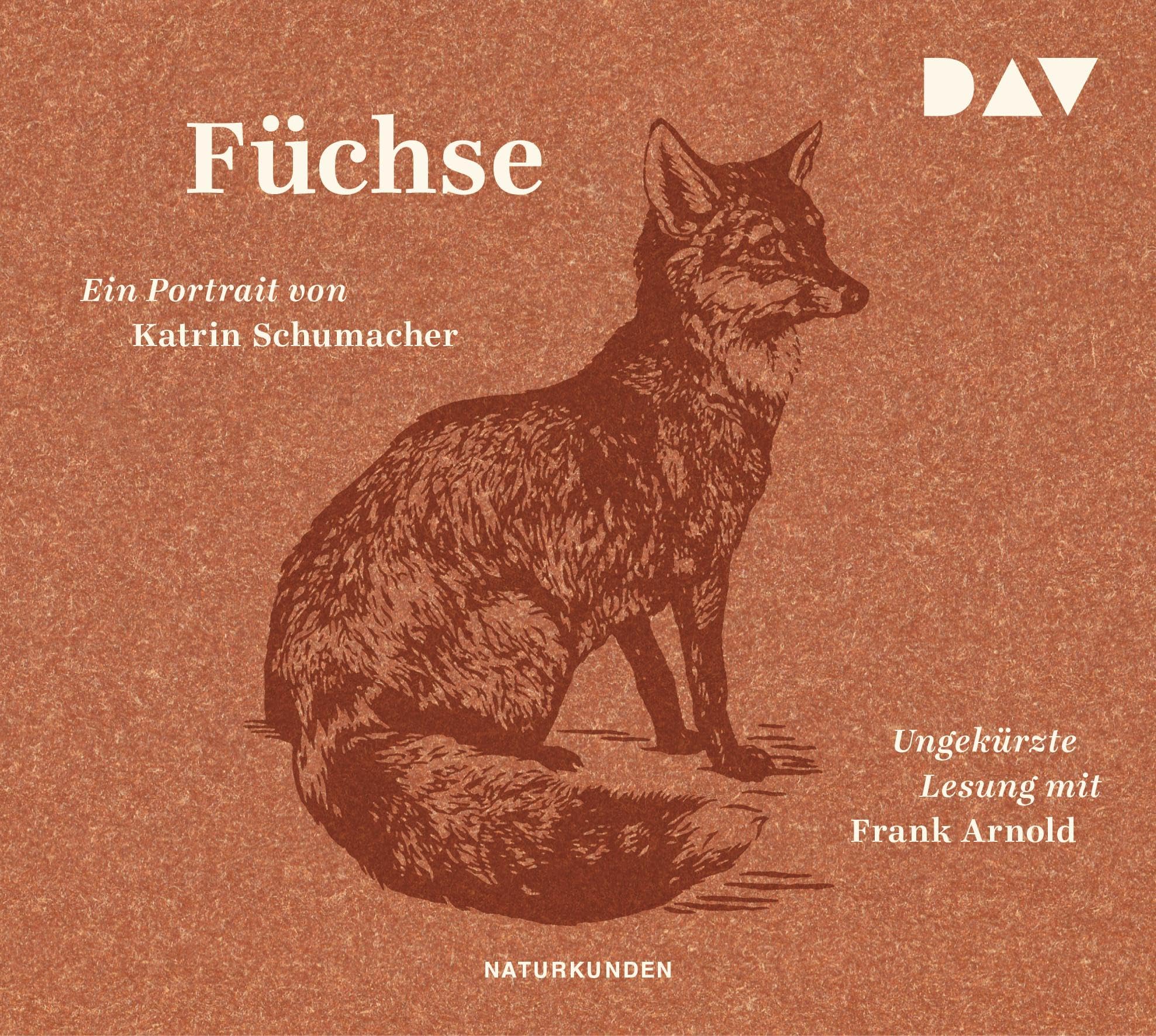 Der Audio Verlag (Tonpool) Füchse.ein Portrait