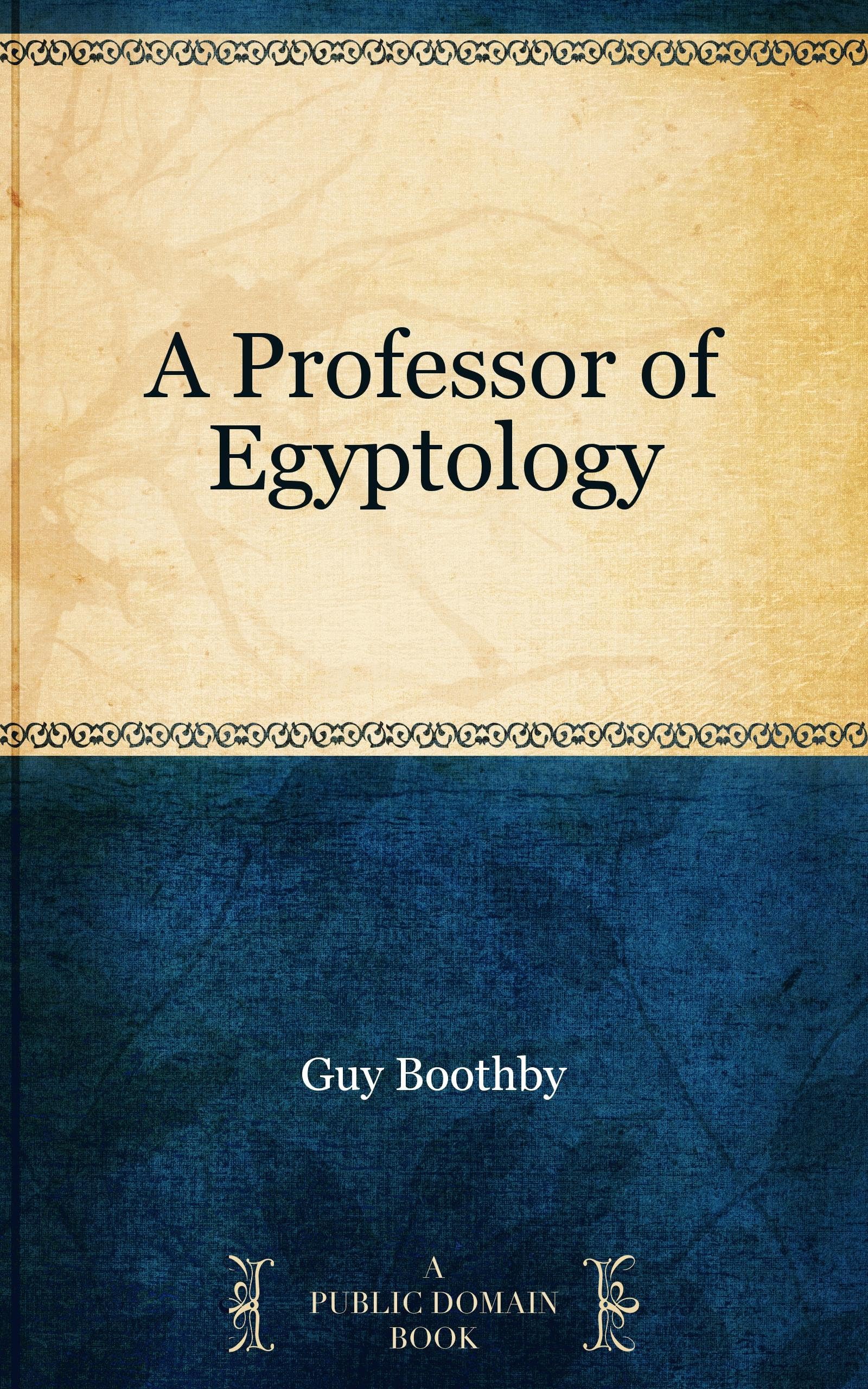 A Professor of Egyptology