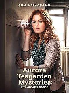 Aurora Teagarden Mysteries: The Julius House