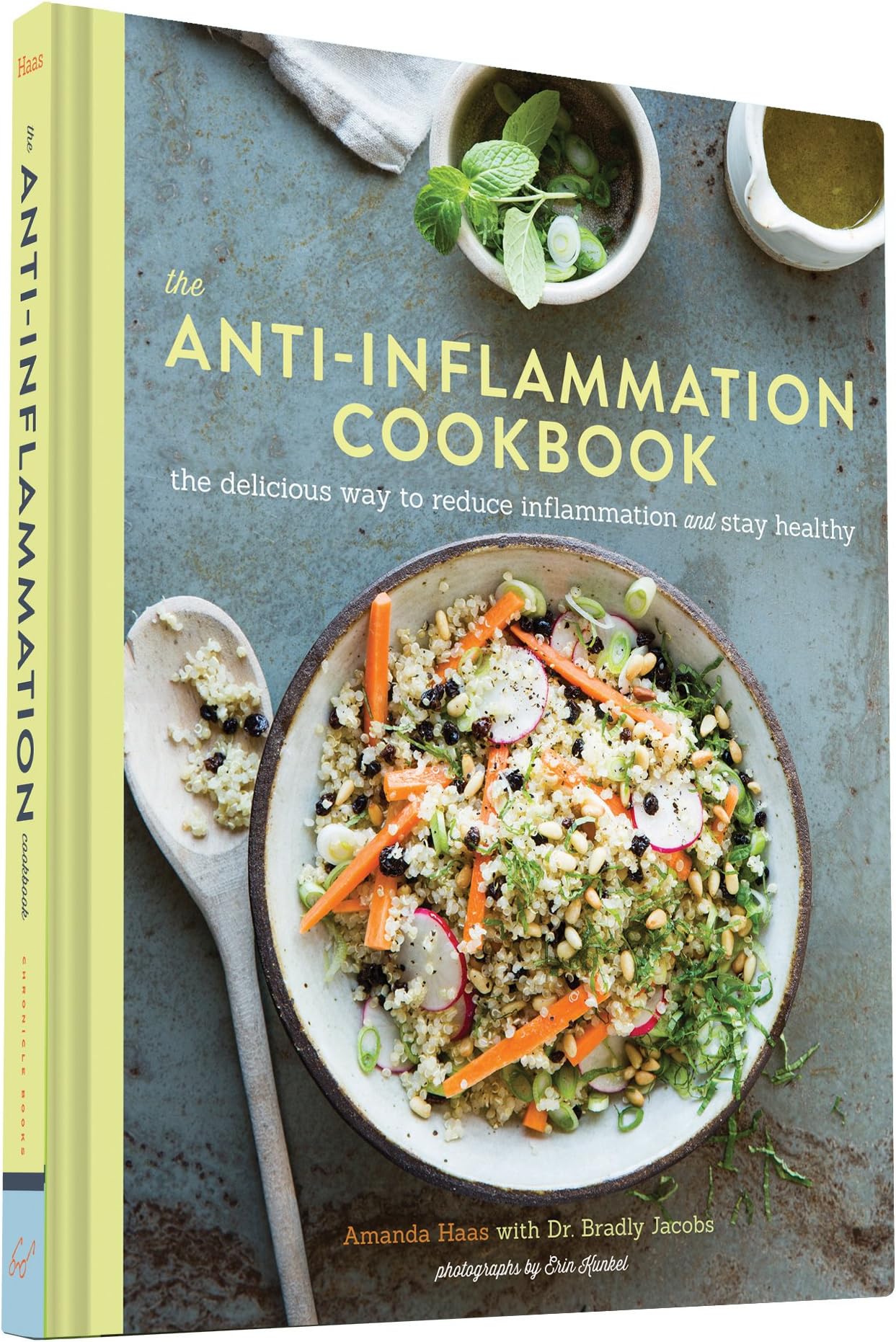 The Anti-Inflammation Cookbook: The Delicious Way to Reduce Inflammation and Stay Healthy