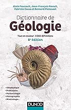 Download Dictionnaire de Géologie - 8e éd. : Tout en couleur - 5000 définitions - Français/Anglais (Hors Collection) PDF