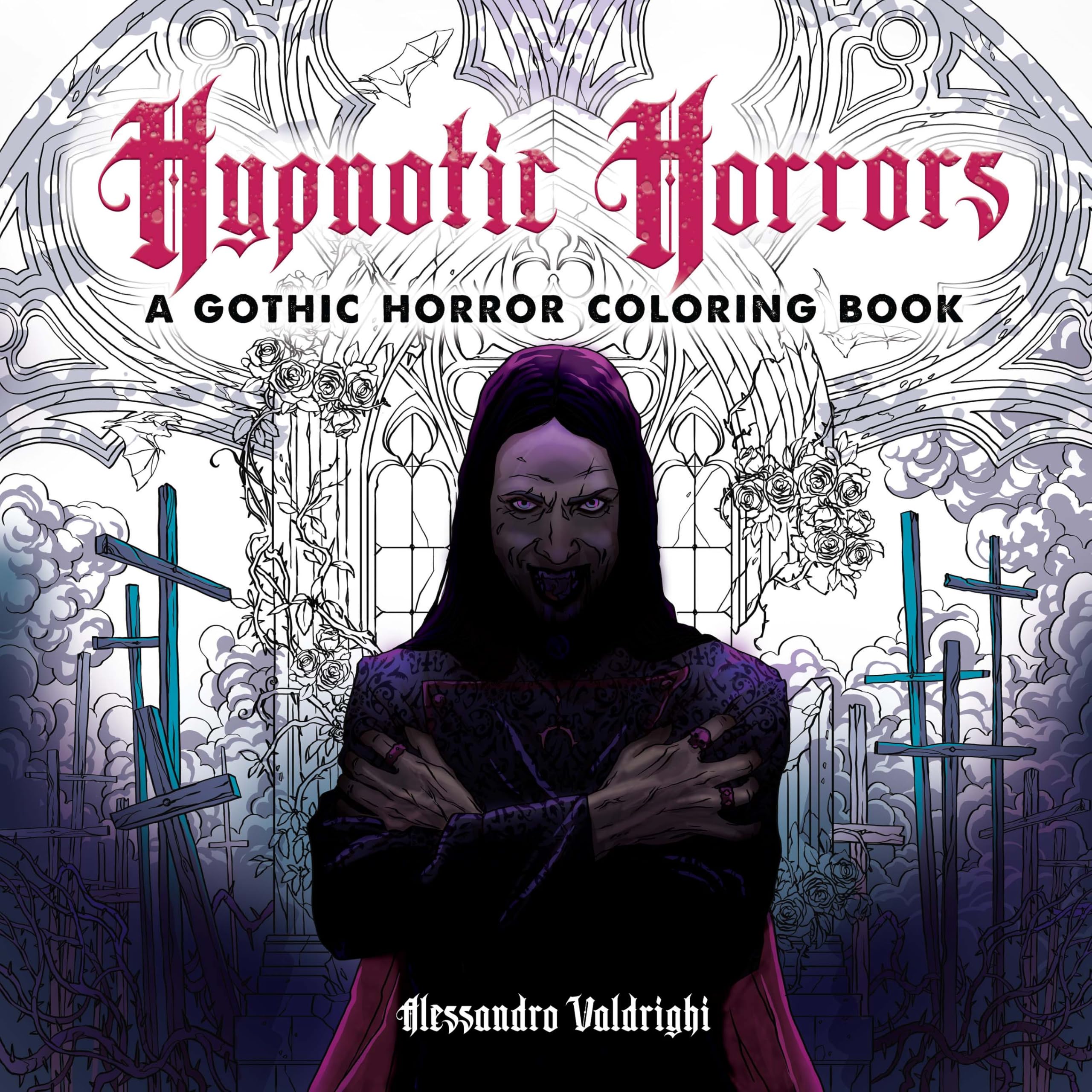 Hypnotic Horrors: A Gothic Horror Coloring Book