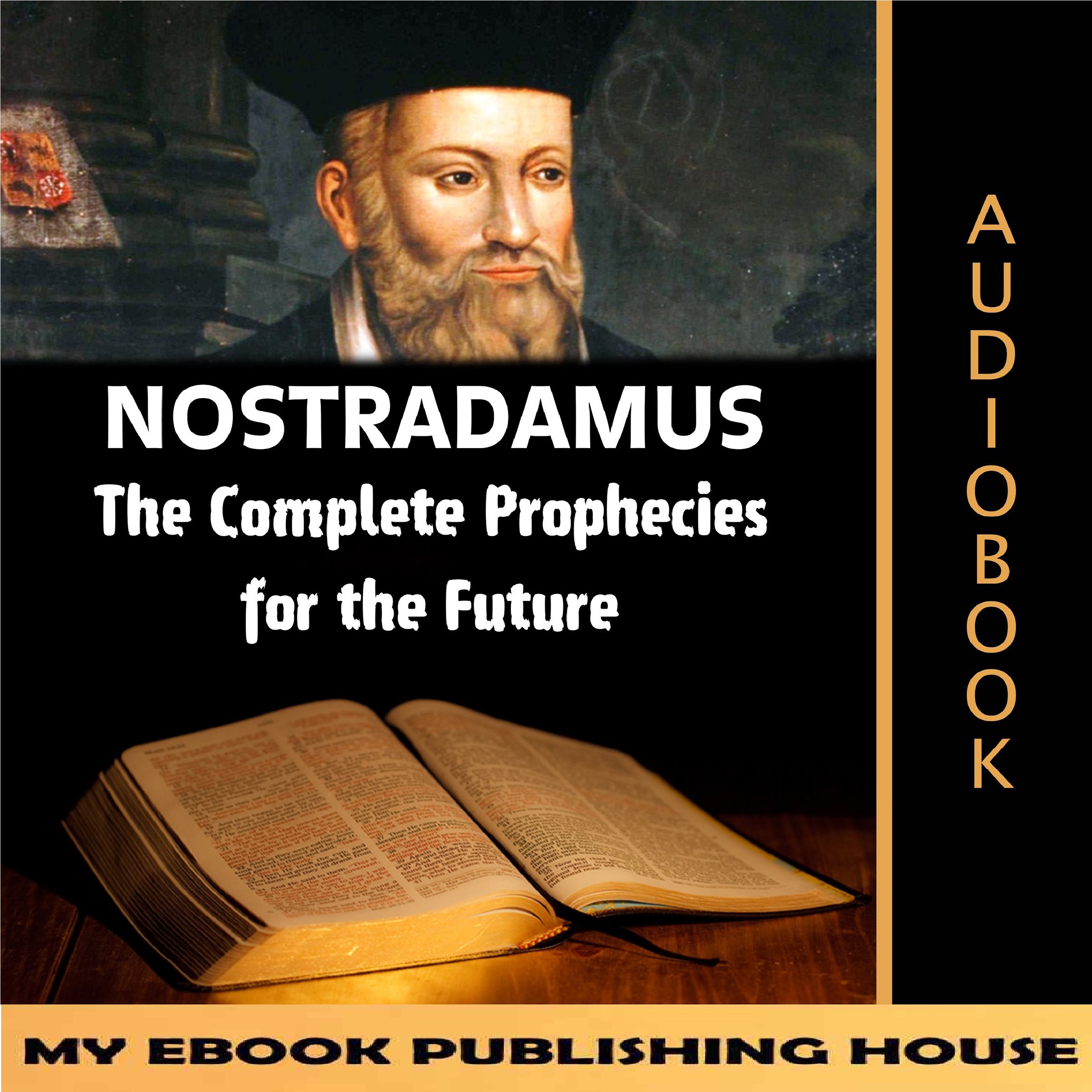 Cover art for Nostradamus: The Complete Prophecies for the Future