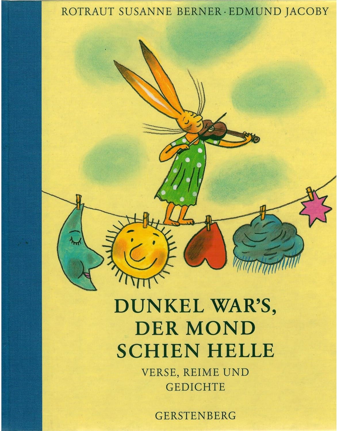 Dunkel War's Der Mond Schien Helle Gedicht Text Amazon.com: Dunkel war's, der Mond schien helle. Verse, Reime und