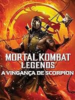 Mortal Kombat Legends: A Vingança de Scorpion