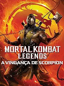 Mortal Kombat Legends: A Vingança de Scorpion