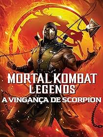 Mortal Kombat Legends: A Vingança de Scorpion