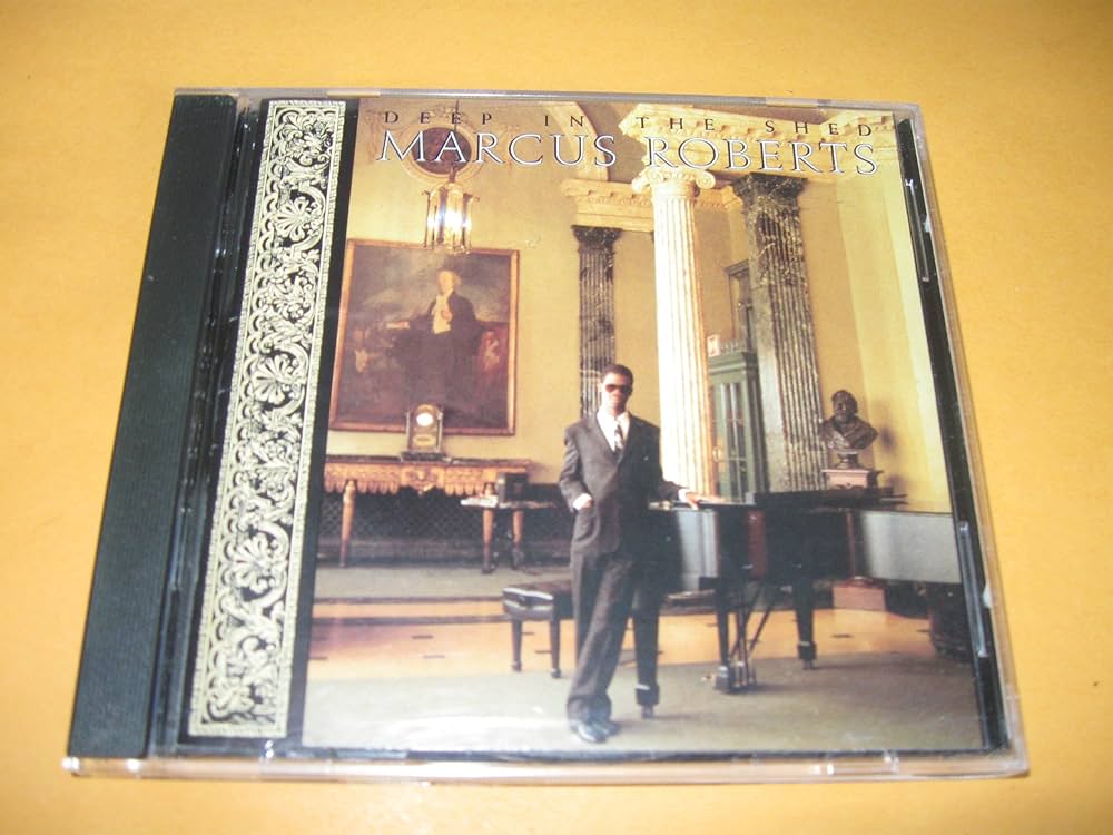 輸入CD Marcus Roberts Deep in the Shed: A Blues Suite JMRDS12  /00110 Marcus Roberts - Deep in the Shed: A Blues Suite - Amazon