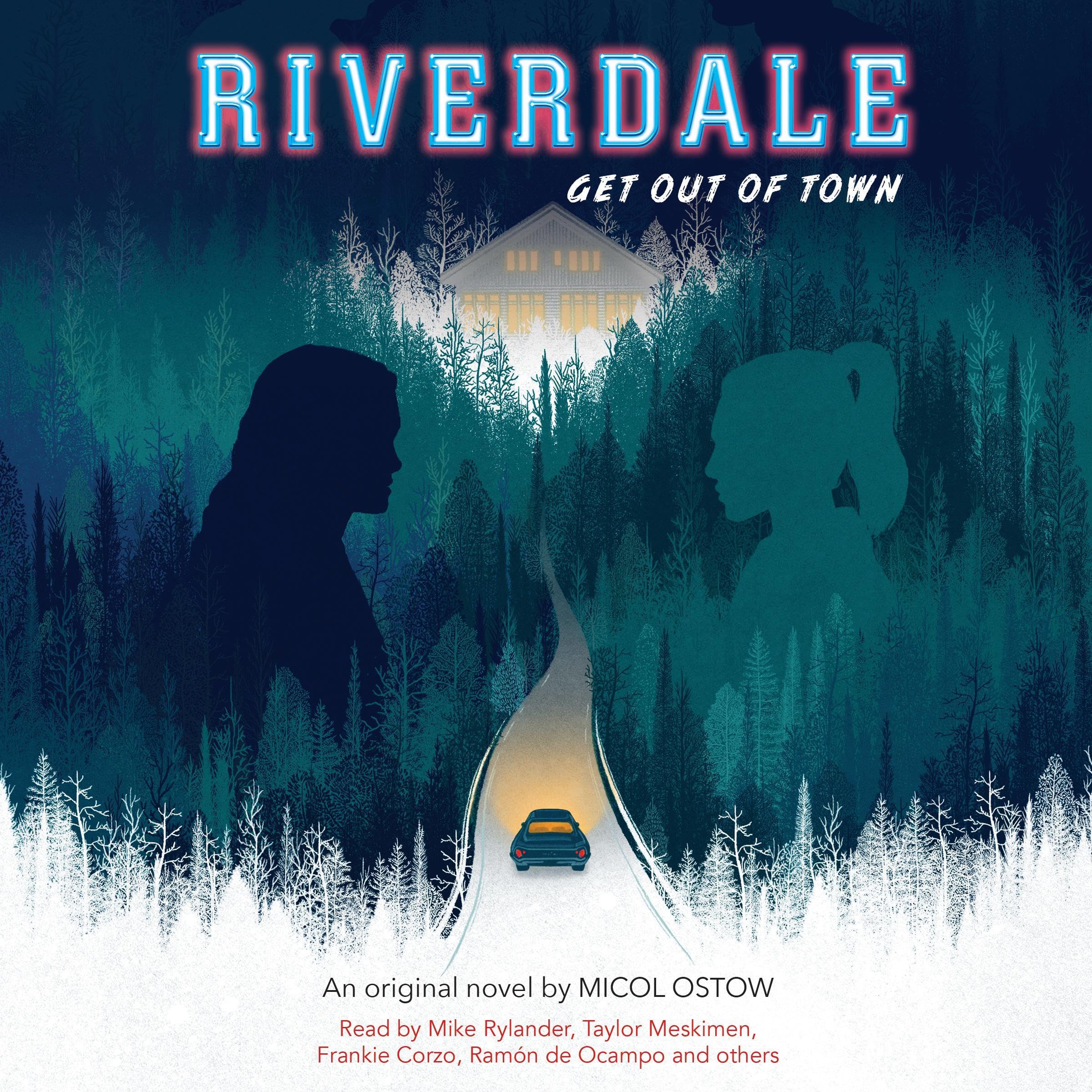 Cover art for Get Out of Town (Riverdale, Novel 2)