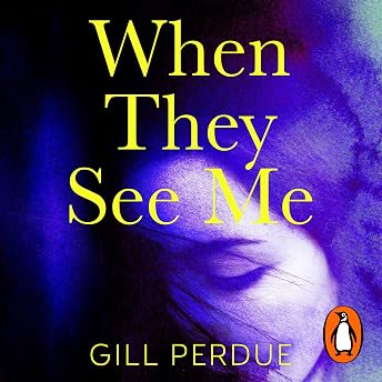 When They See Me Audiobook by Gill Perdue episode artwork