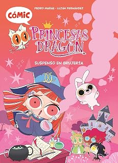 Cómic Princesas Dragón 2: Suspenso en brujería
