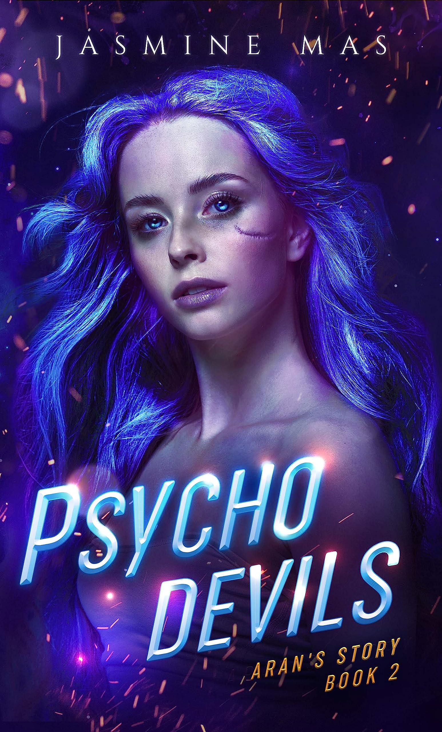 Psycho Devils: Aran's Story Book 2 (Cruel Shifterverse 5)