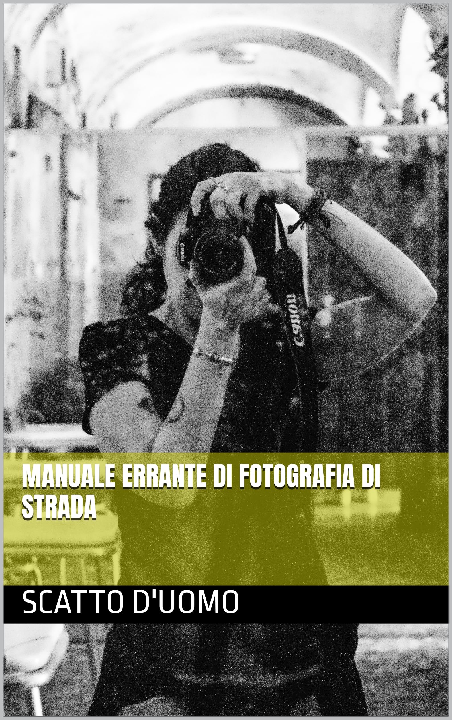 Livre photographie de rue italien pour flâner en ville avec son appareil