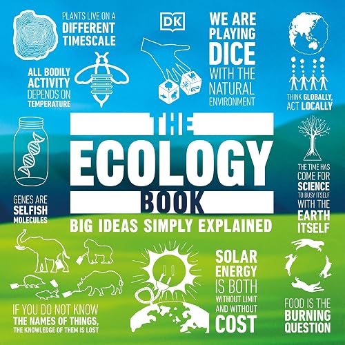 The Ecology Book: Big Ideas Simply Explained