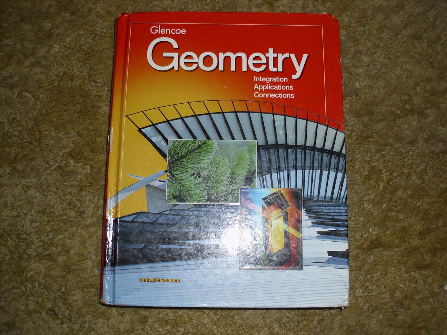 Geometry: Integration, Applications, Connections Student Edition (MERRILL GEOMETRY)