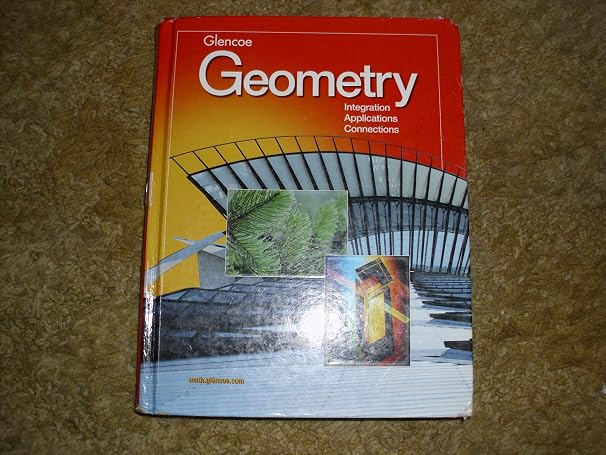Amazon.com: Geometry: Integration, Applications, Connections Student ...