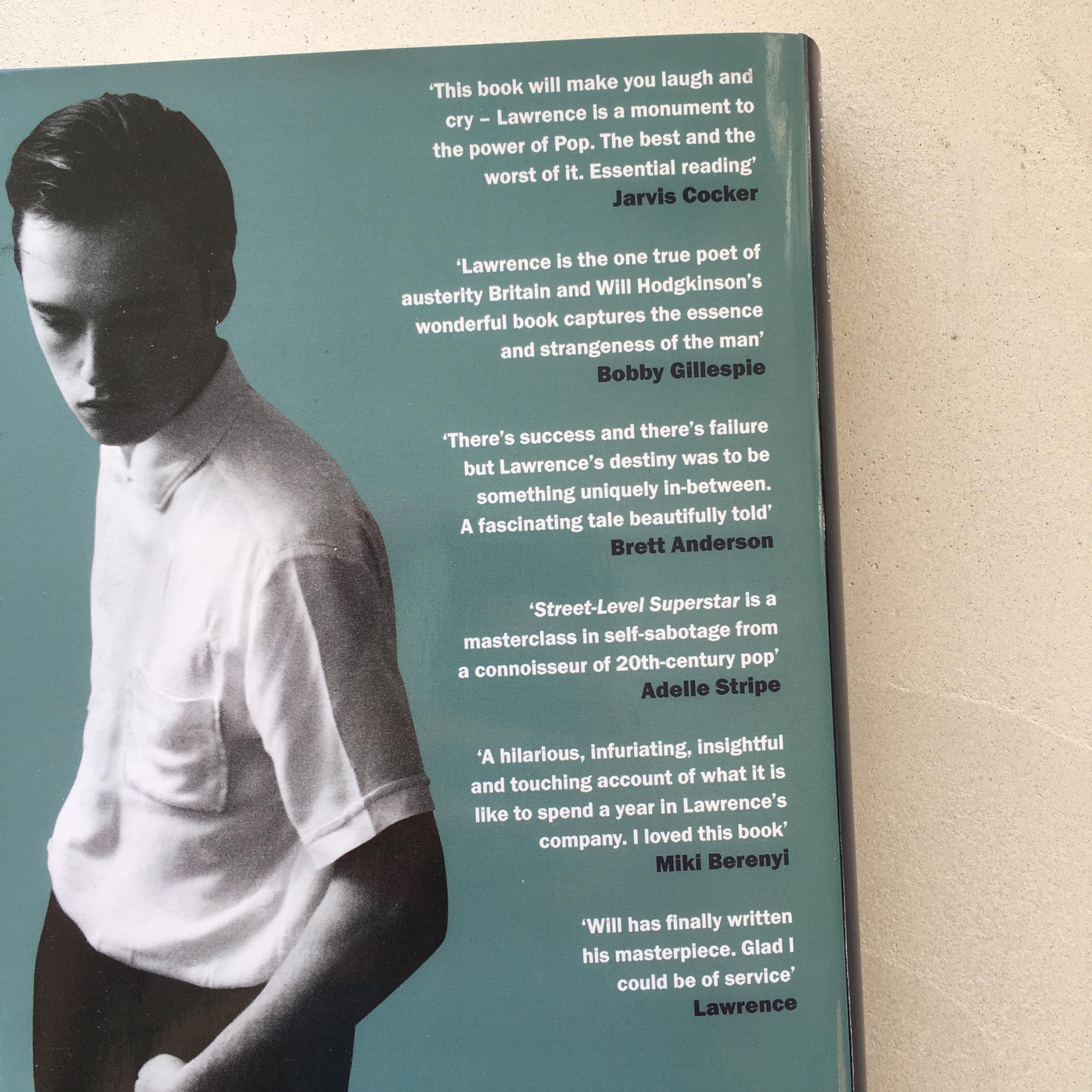 Street-Level Superstar: A Year With Lawrence: WINNER OF THE 2025 PENDERYN MUSIC BOOK PRIZE