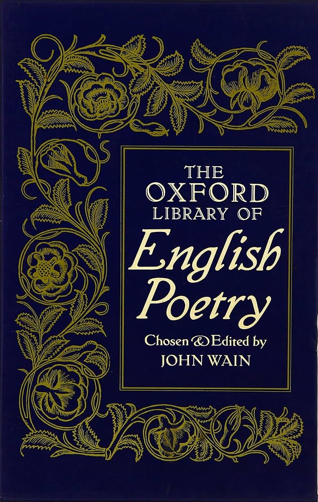 The Oxford Library of English Poetry: Amazon.co.uk: Wain