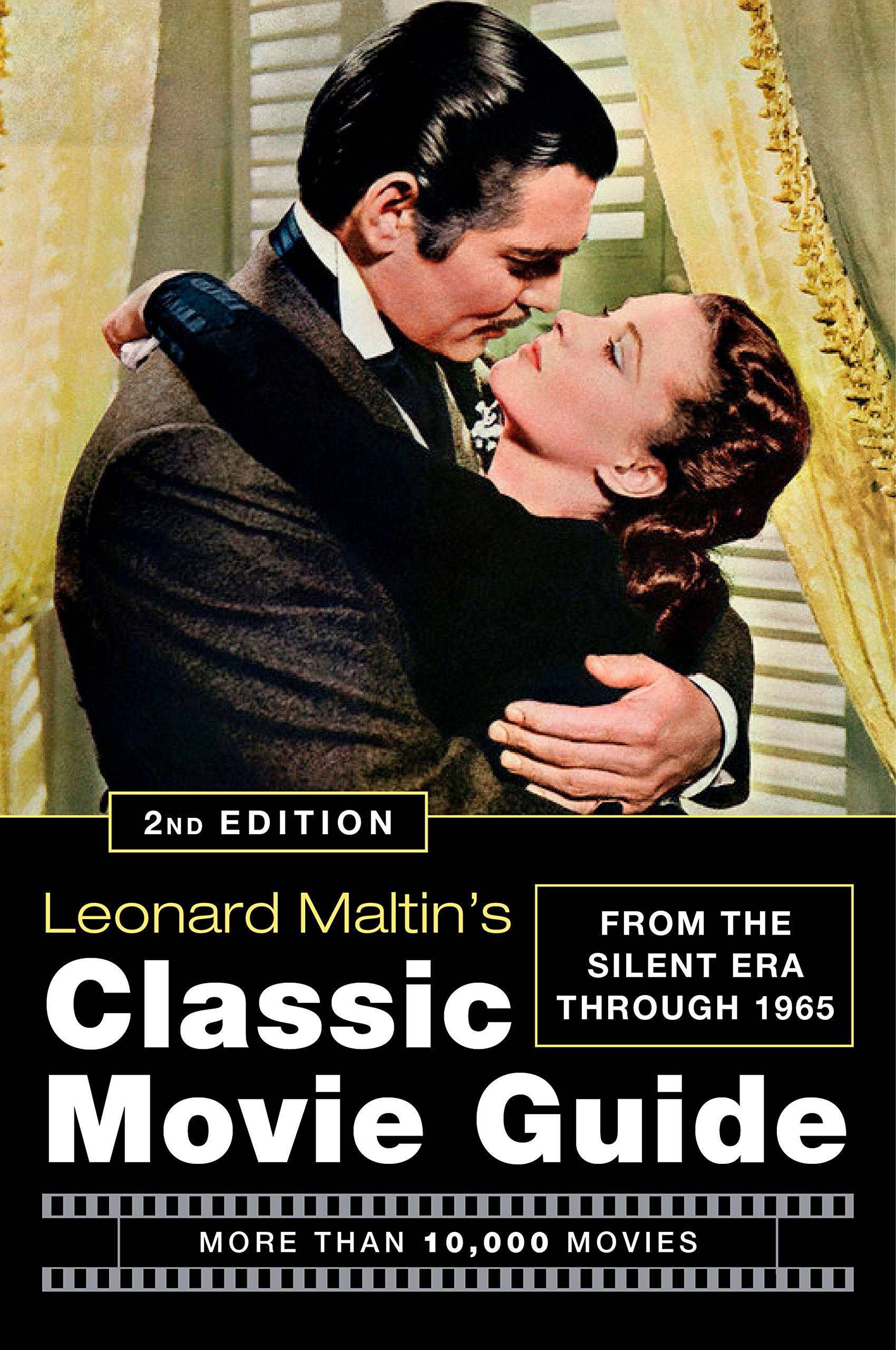 PLUME Leonard Maltin's Classic Movie Guide: From the Silent Era Through 1965