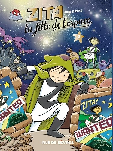 Zita, la fille de l'espace - Tome 2 - Nouvelle édition