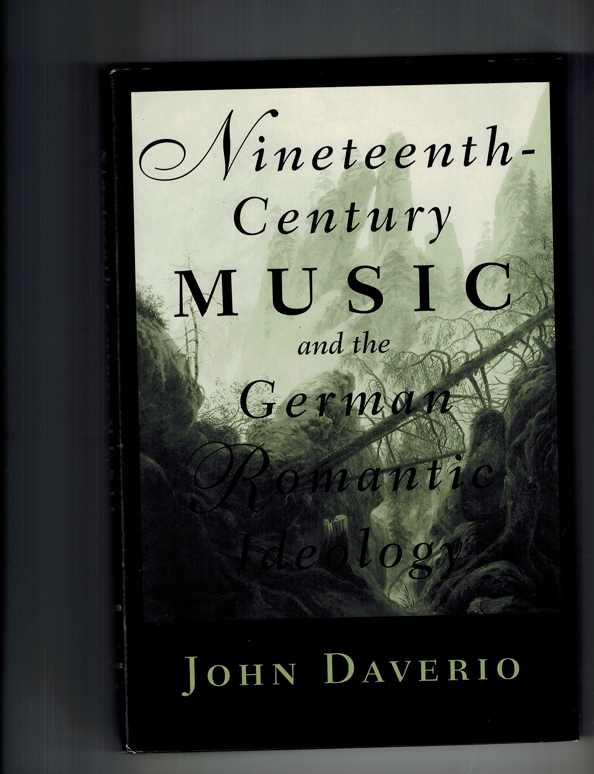 Buy Nineteenth-Century Music and the German Romantic Ideology — BookShops.in