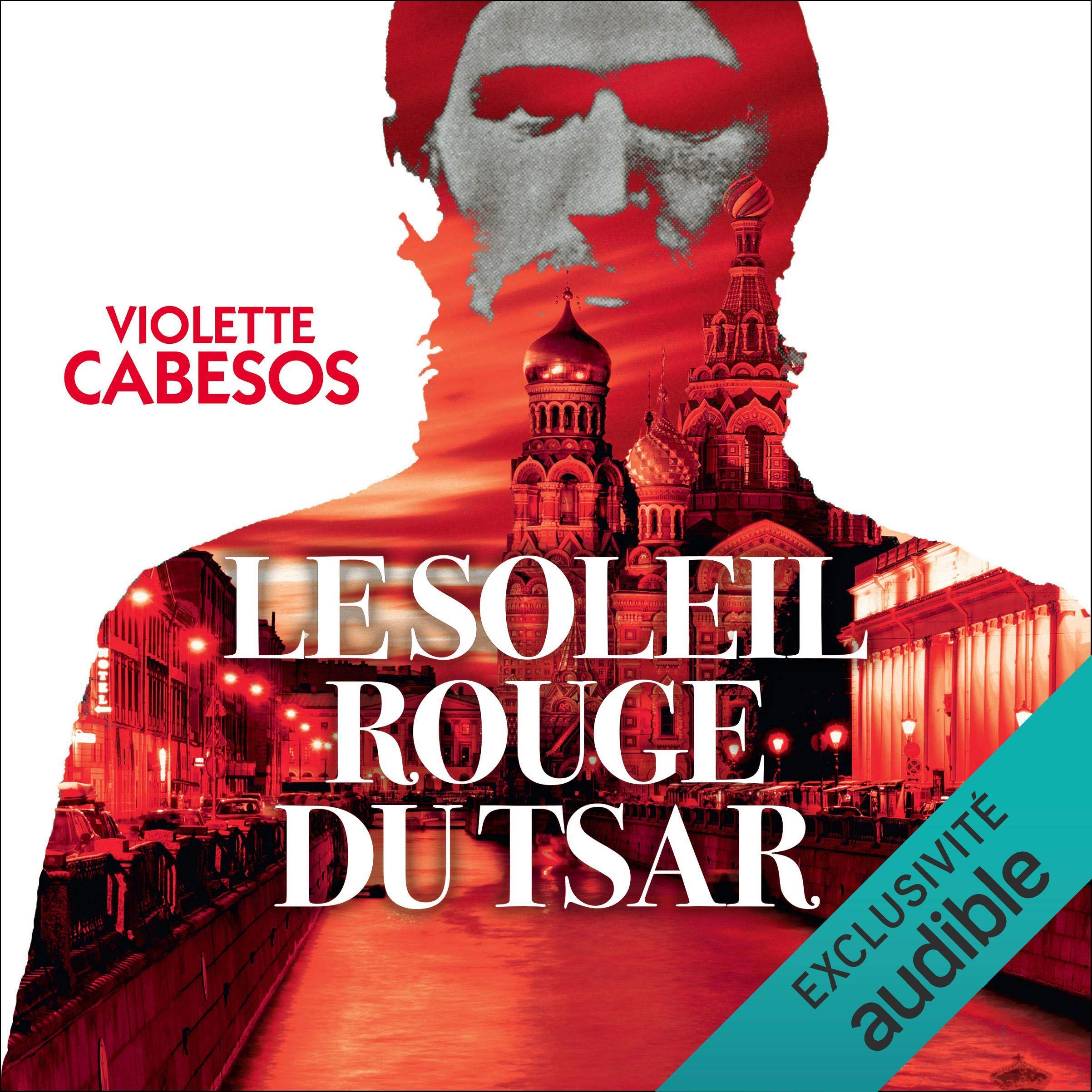Le soleil rouge du tsar