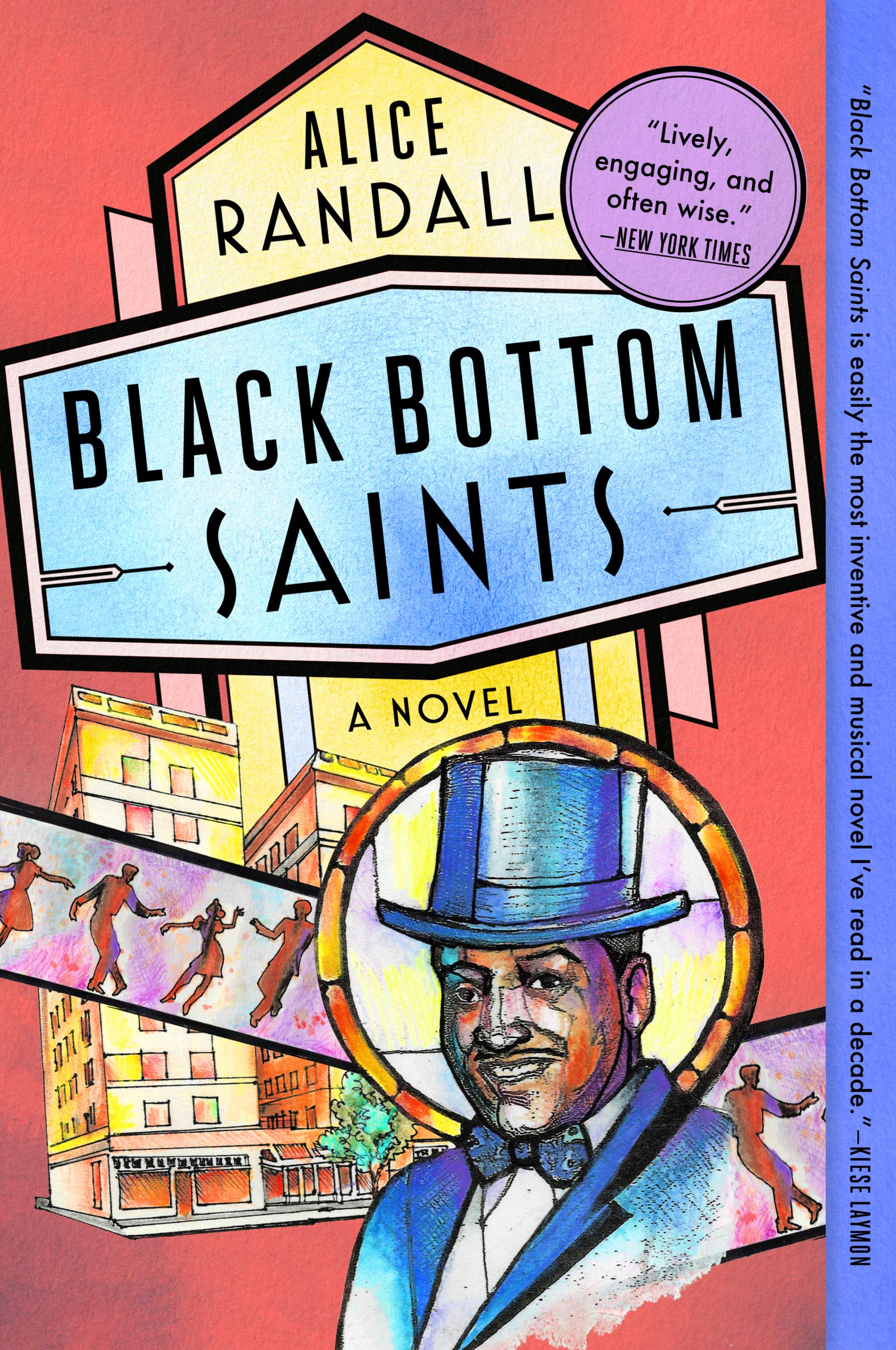 Black Bottom Saints: A Novel