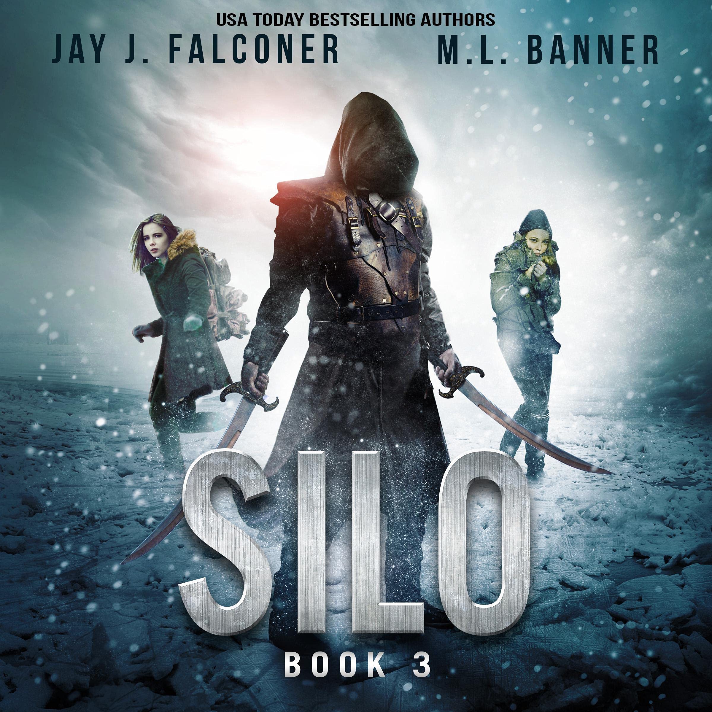 Cover art for Silo: A Post-Apocalyptic Survival Thriller, Book 3