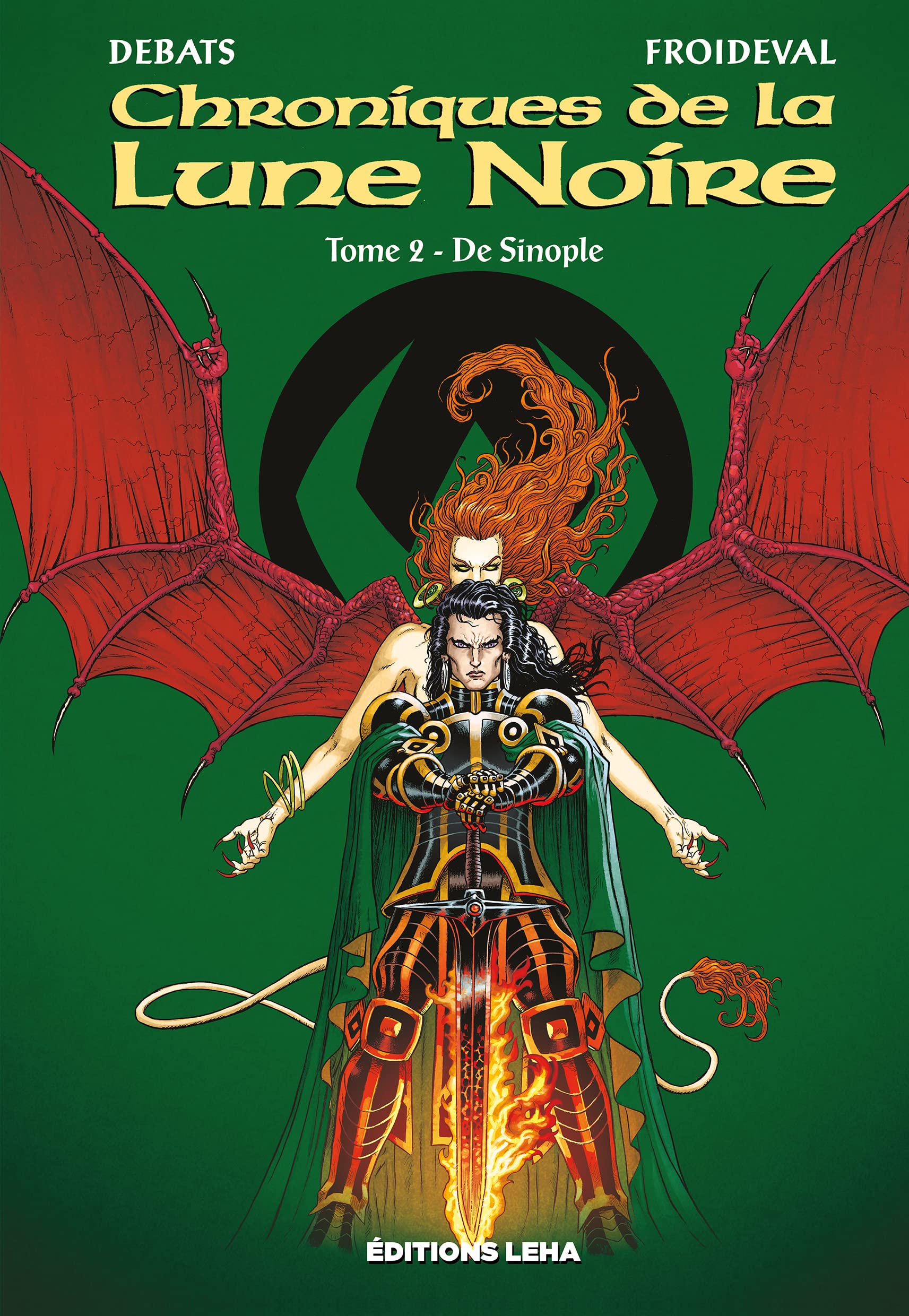 De Sinople: Les chroniques de la Lune Noire (2)