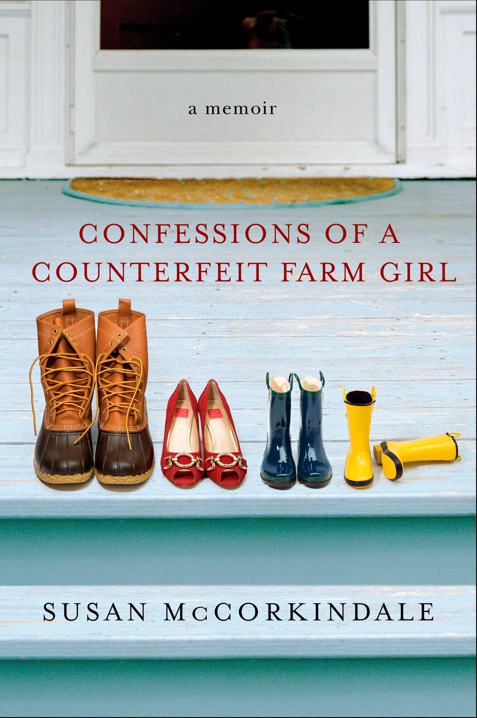 Buy Confessions of a Counterfeit Farm Girl: A Memoir — BookShops.in