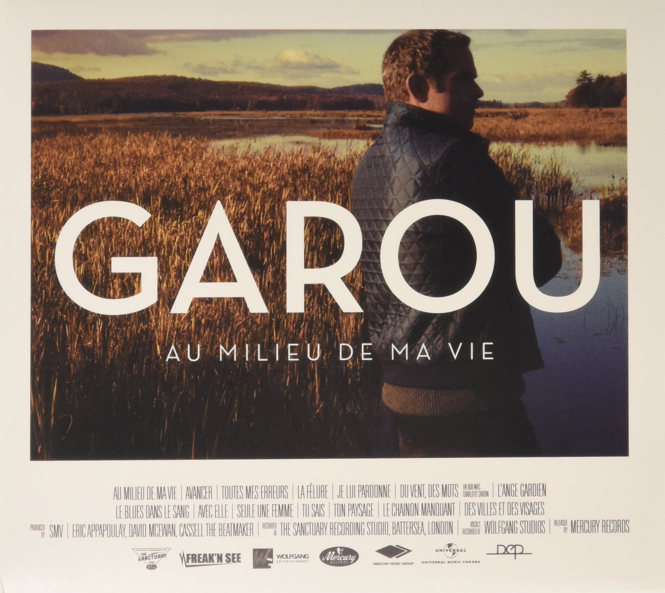 Au Milieu De Ma Vie [Audio CD] Garou