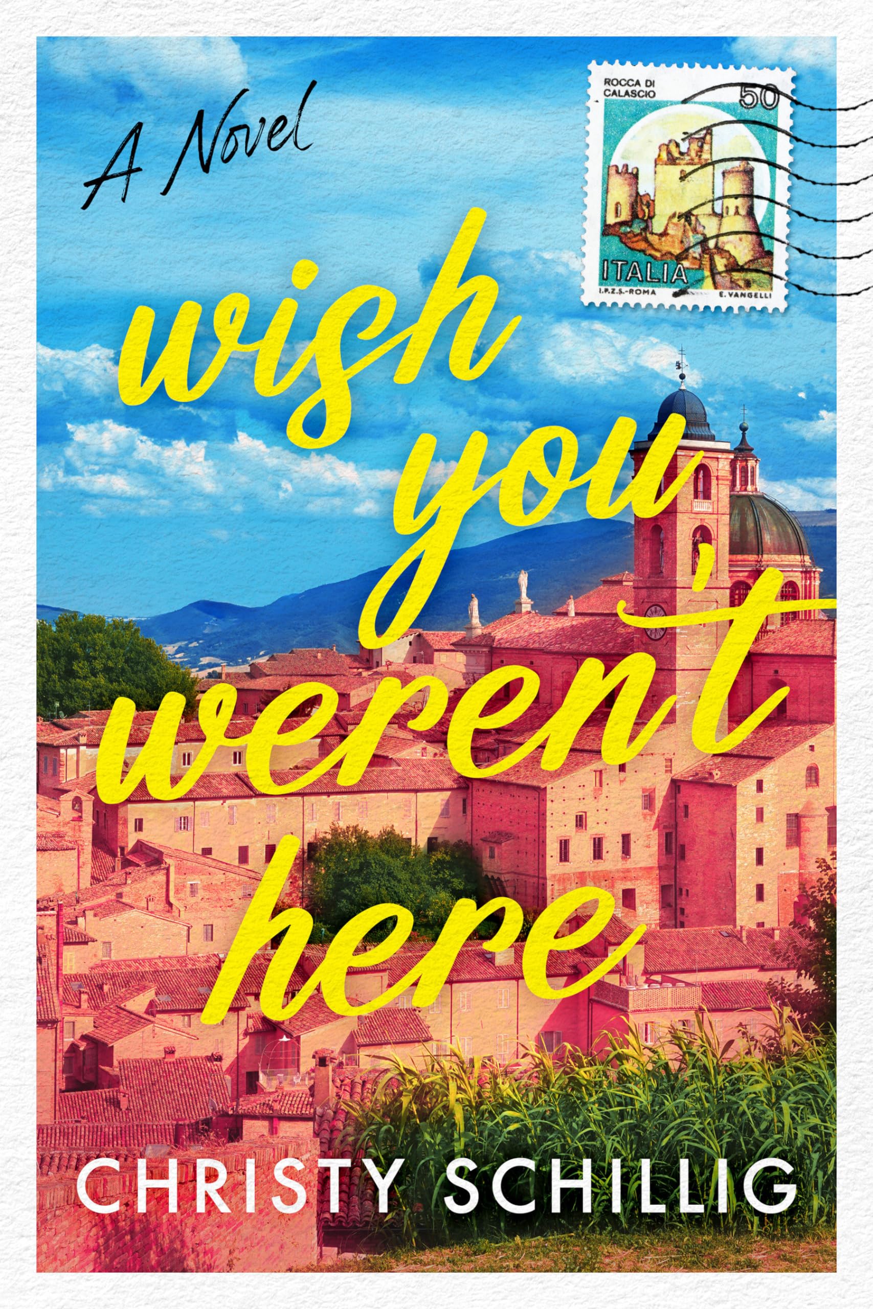 Buy Wish You Weren't Here: A Novel — BookShops.in