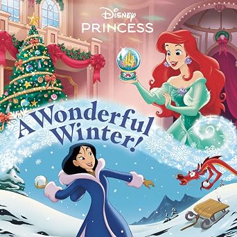 A Wonderful Winter! Disney Princess Pictureback