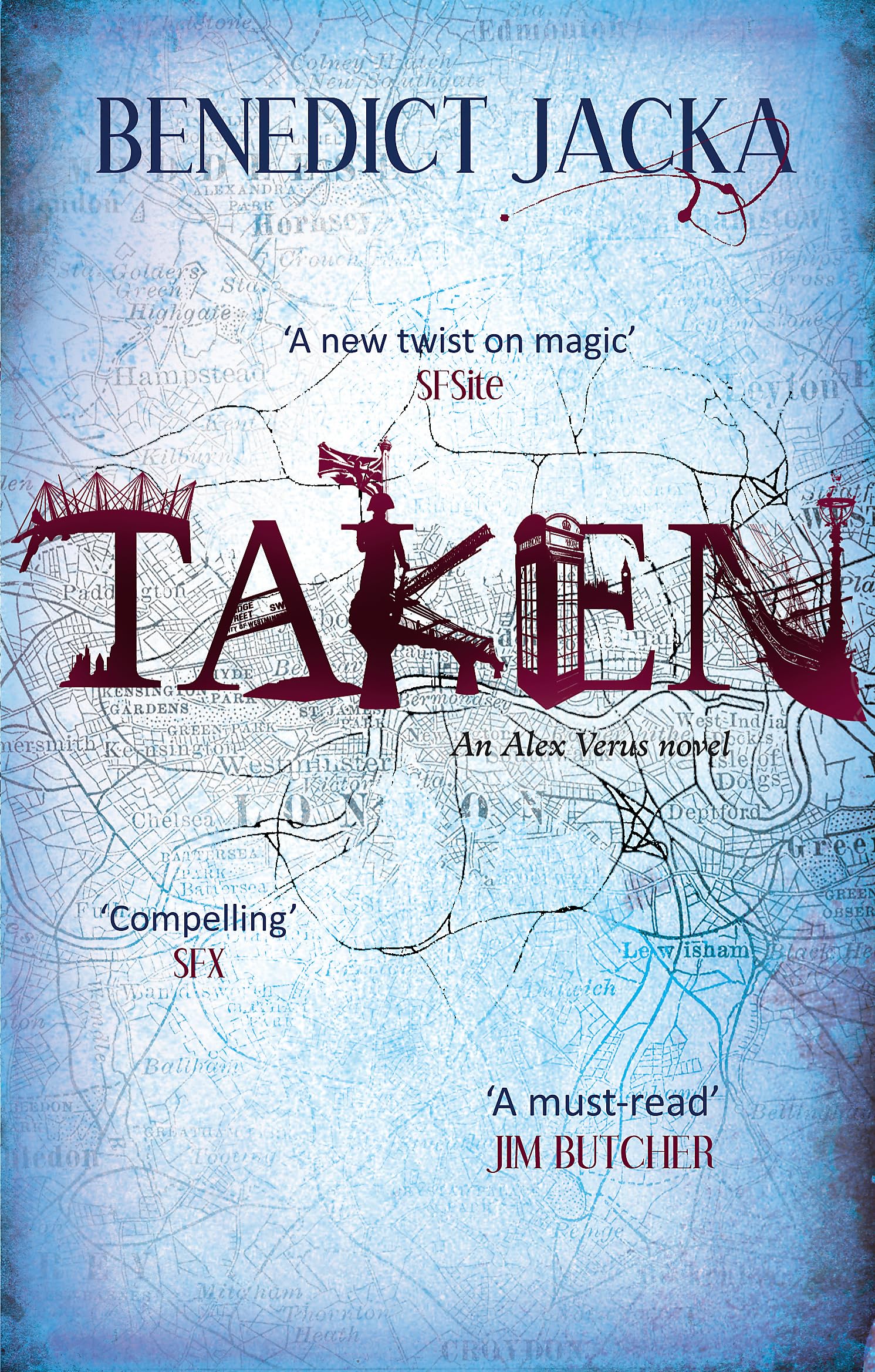 Taken: An Alex Verus Novel from the New Master of Magical London
