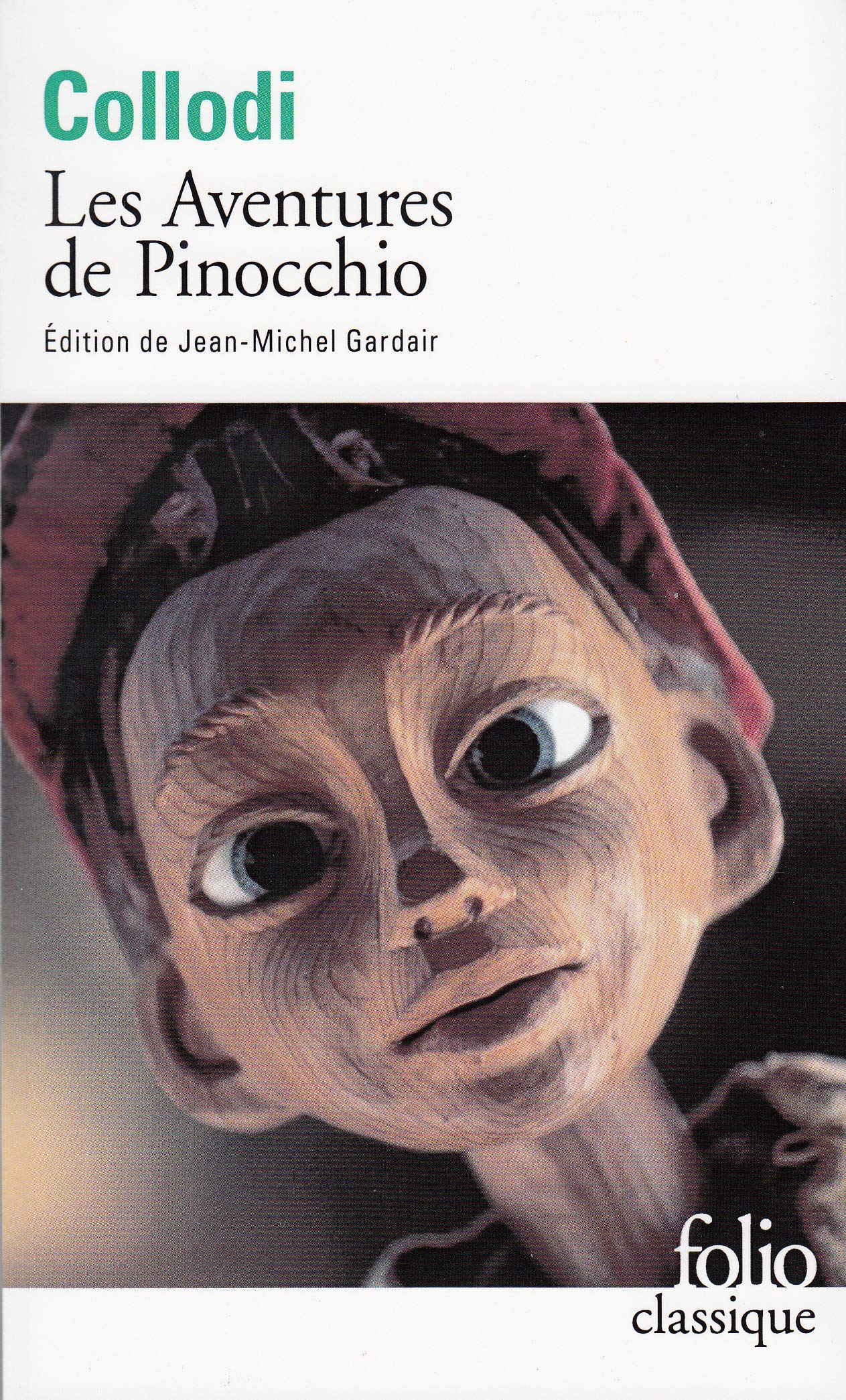 FOLIO Les Aventures de Pinocchio: Histoire d'un pantin