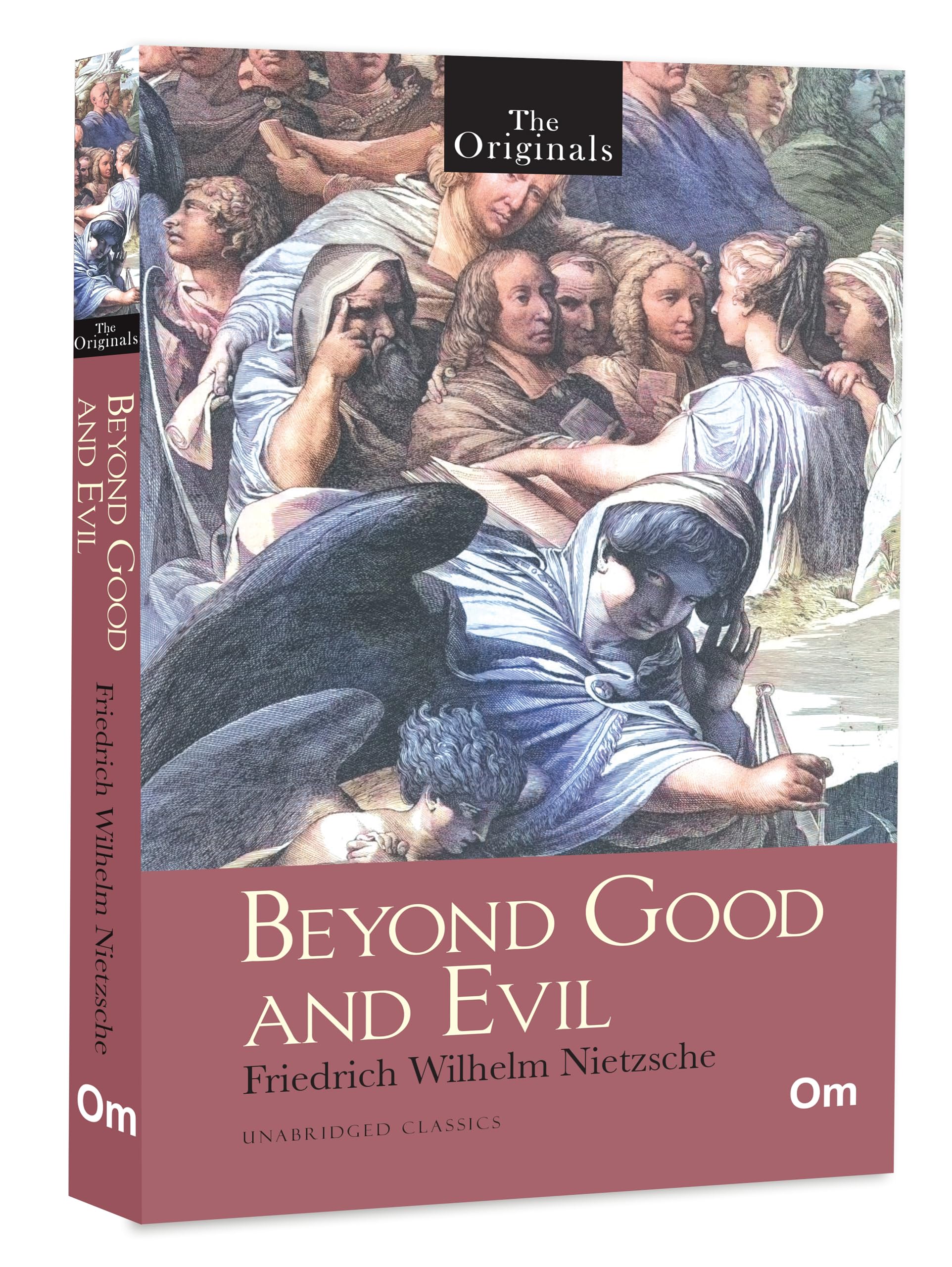 The Originals: Beyond Good and Evil by Friedrich Nietzsche | Unabridged Classics | Classic Philosophy Book | Philosophy of Morals & Truth | Morality | Timeless Read
