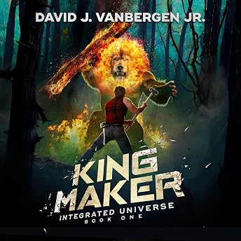 King Maker Audiobook by David J. VanBergen Jr. episode artwork