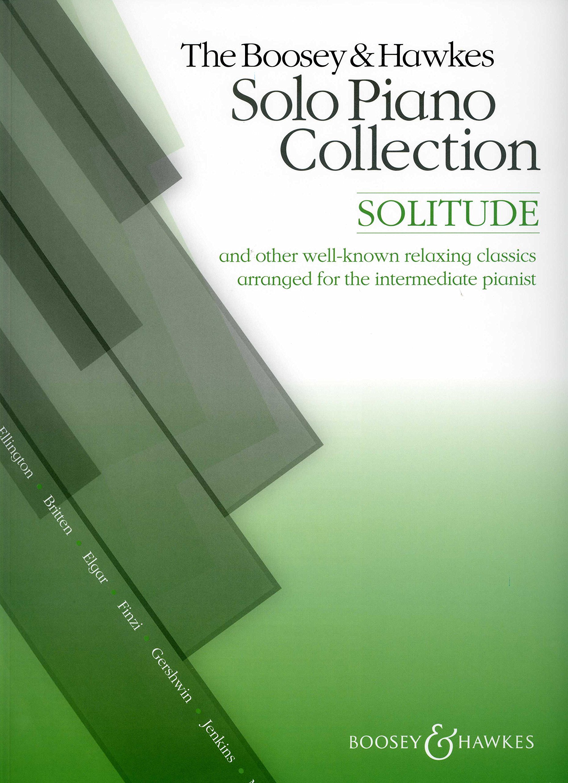 Solo Piano Collection: Solitude and Other Well-known Relaxing Classics