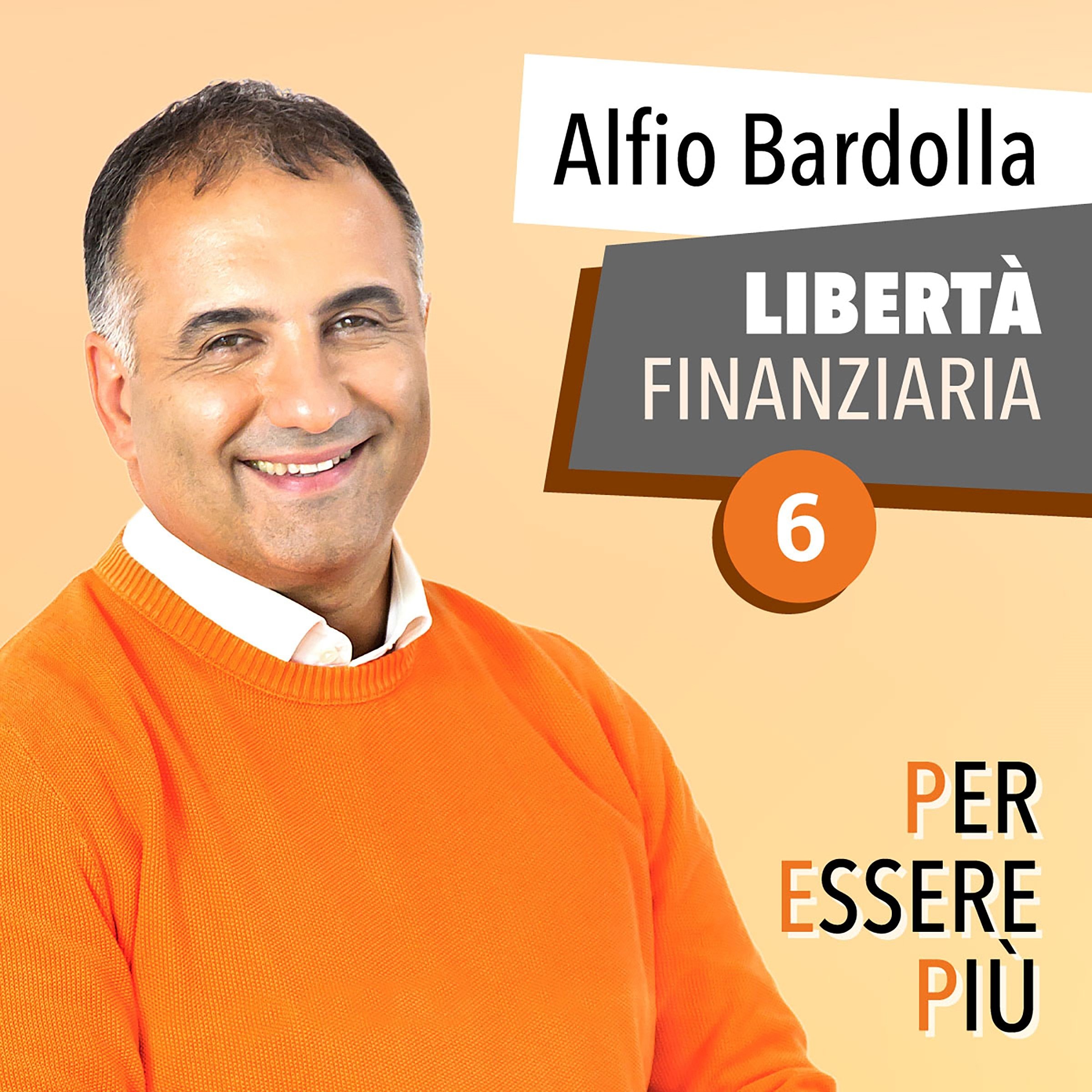 Libertà Finanziaria: Per essere più 6