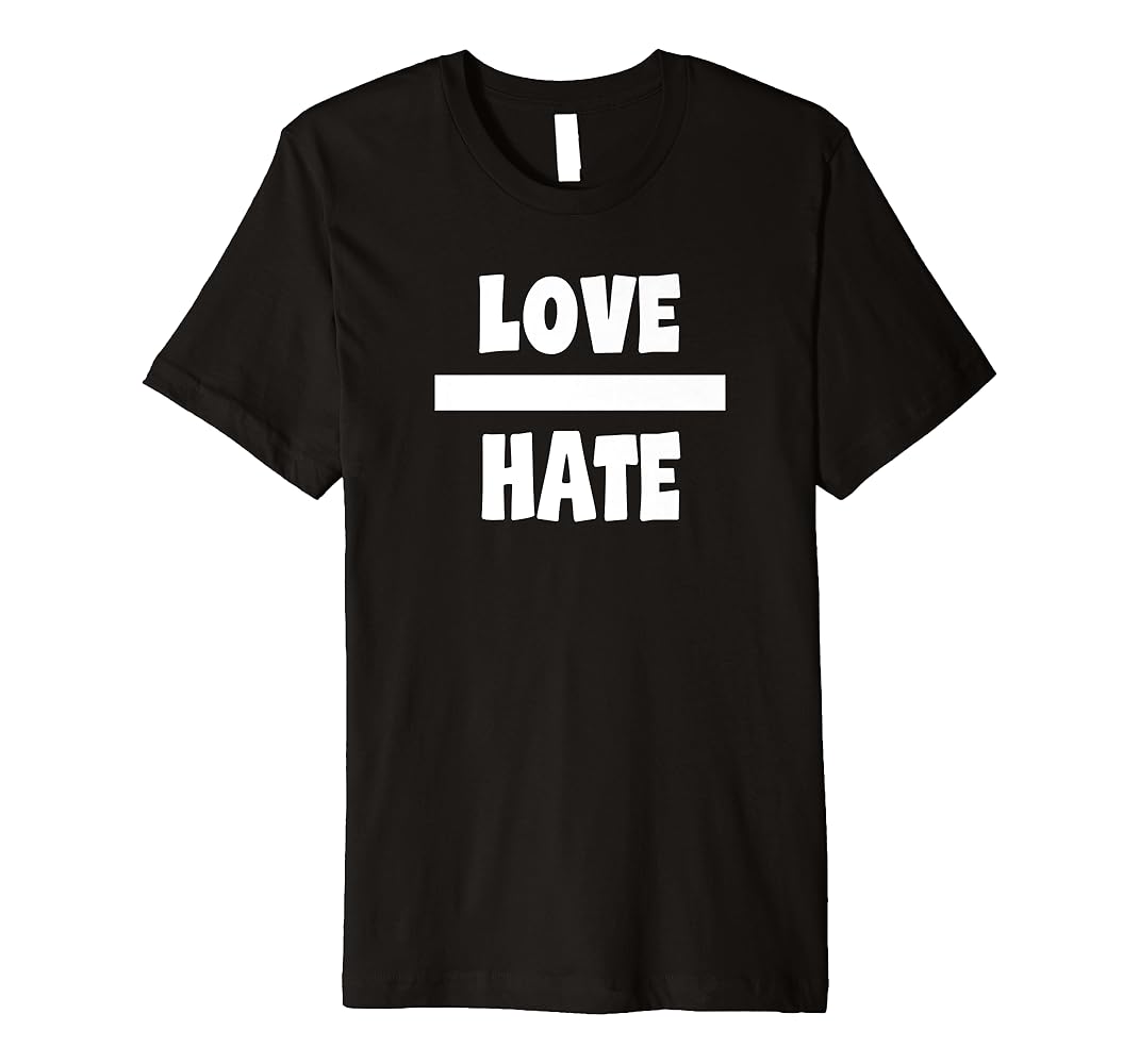 Love greater than hate shirt Clearance