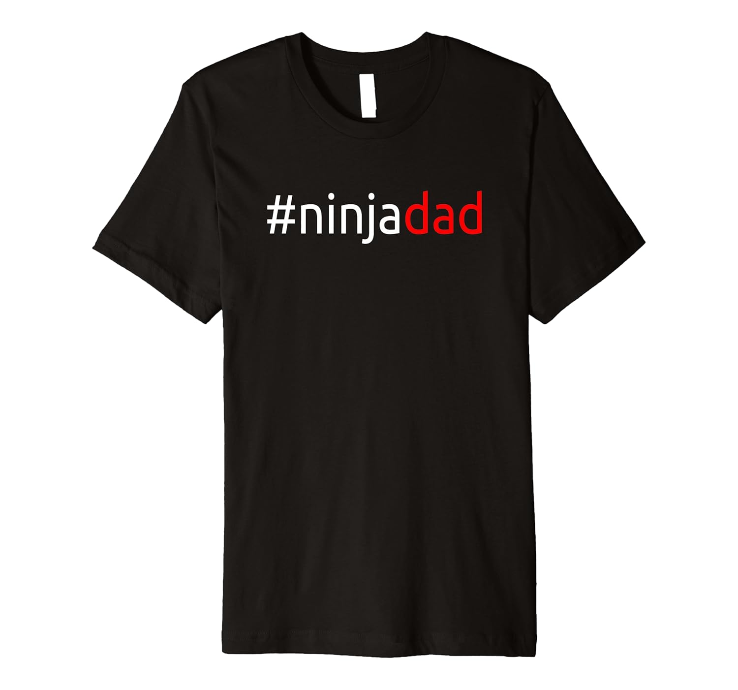 Mens #ninjadad - Soft Premium Ninja T-Shirt - Ninja Dad