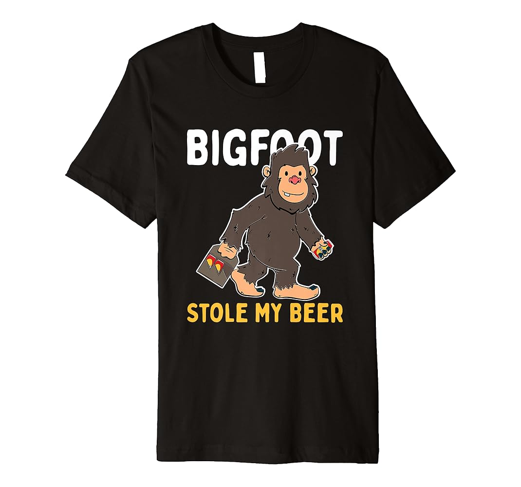 bigfoot stole my beer shirt